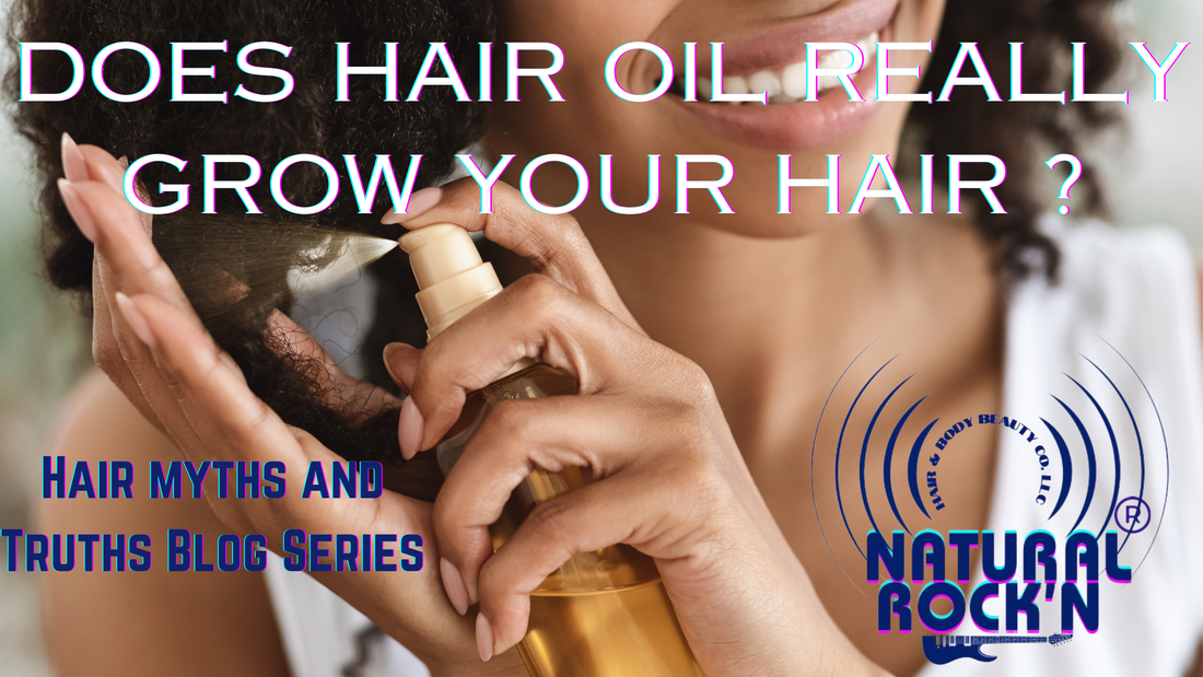 Does that hair oil REALLY make your hair grow? Hair myth & truth Series